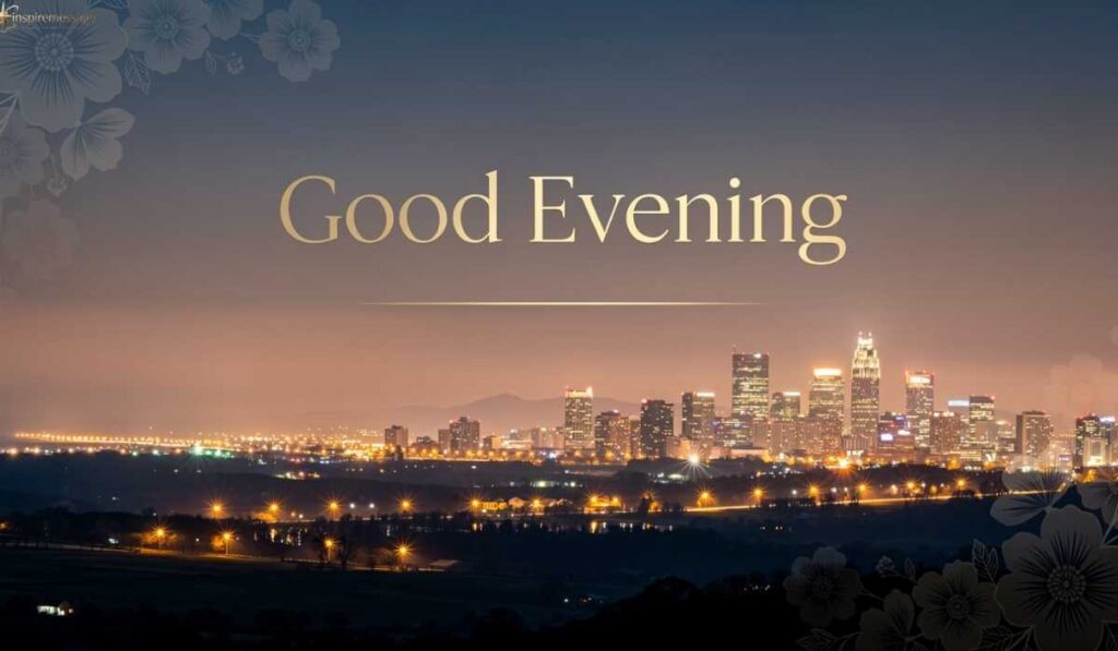 Funny Good Evening Messages